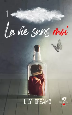 La vie sans moi, Tome 1